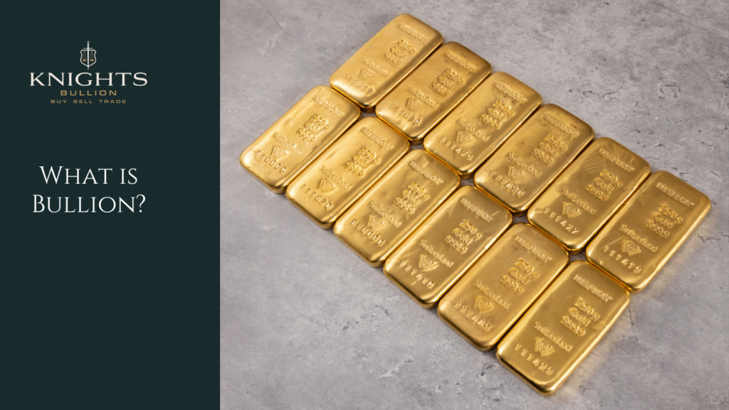 What is Bullion?